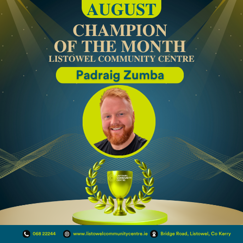 Champion of the Month_Listowel Community Centre_August