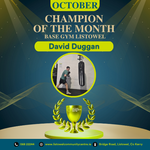 Champion of the Month October - BASE Gym Listowel October Champion BASE Gym Listowel 2026